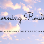 My Morning Routine